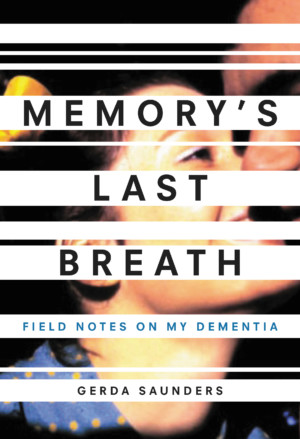 Memory’s Last Breath