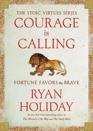 Courage is Calling