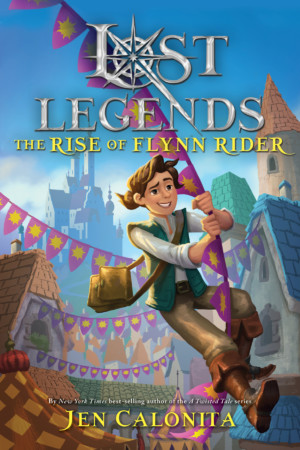 Lost Legends: The Rise Of Flynn Rider